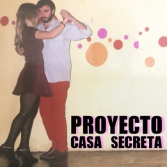 PROYECTO CASA SECRETA - Amor (Remix)
