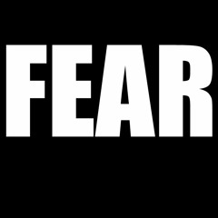 FEAR (ORIGINAL MIX)