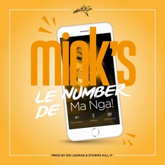 MINK'S - Le Number De Ma Nga (Prod By Ledrae & Stormz Kill It)