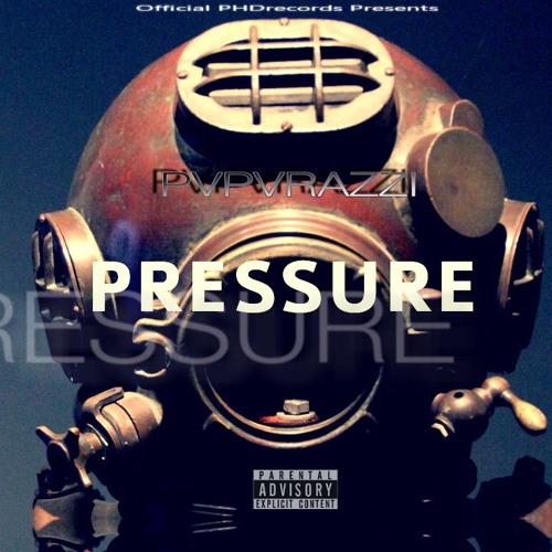 Pressure [Prod. Mars (Phantom High Def)]