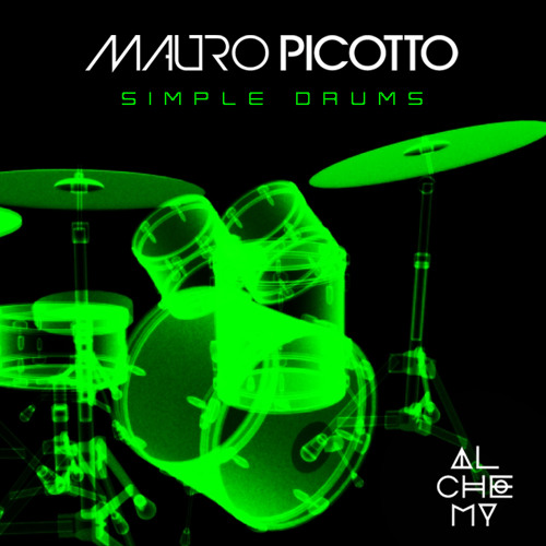 Mauro Picotto - SIMPLE DRUMS