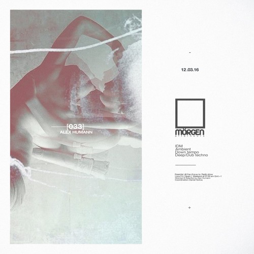 MORGEN FM [Afterhours] PRO.033 by Alex Humann