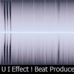 U I Effect ! Beat Produced By BigWade75