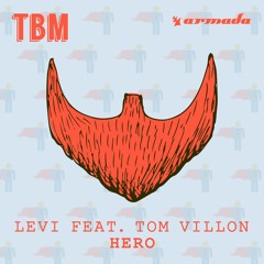 Levi Feat. Tom Villon - Hero [OUT NOW]