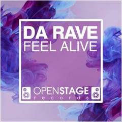 Da Rave - Feel Alive (Main Fruit Anthem 2015)