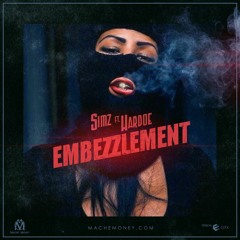 ft Big Simz - Embezzlement