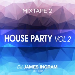 mixtape - House Party 2