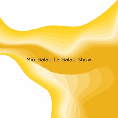Sonic Branding - Min Balad La Balad Show