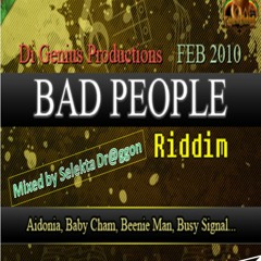 Bad People Riddim