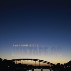LE AIR x FIGURE DE STYLE - TRACK 1