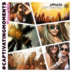 Armada Captivating Miami 2016 Mix