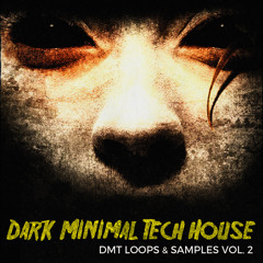 DMT - Dark Minimal Tech House Vol. 2 [PACK PREVIEW]