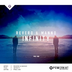 Revero & Manno - Infinity [ FREE DOWNLOAD ]