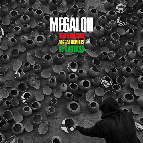 Megaloh - Regenmacher Reggae Refix