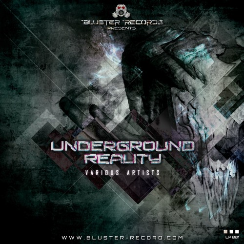 VARIOUS ARTISTS LP001 - UNDERGROUND REALITY (Preview Part1)