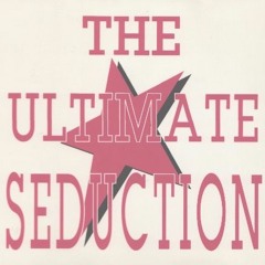 The Ultimate Seduction - The Ultimate Seduction (1992)