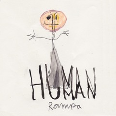 Rampa - Human (free download)