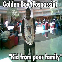 Kid From Poor Family
