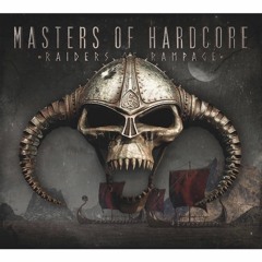 Miss K8 & MC Nolz - Raiders Of Rampage (Official Masters of Hardcore 2016 Anthem)