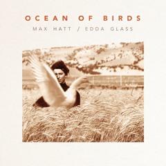 Max Hatt  Edda Glass - Crossing Over
