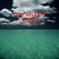 Mild Atlantic Breeze