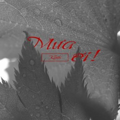 Mưa Ơi ! - Khói - Two