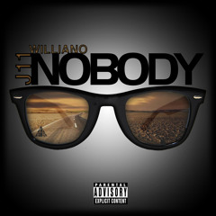 J11 & Williano - Nobody