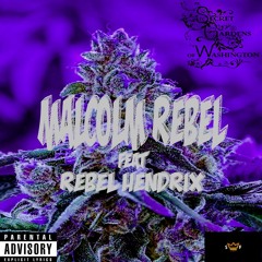 Secret Garden (high with me)ft Rebel Hendrix