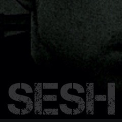 Sesh - Caothan