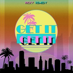 Ricky Remedy - Get It
