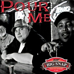 Pour Me - Featuring Lonnie Milam