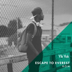 Escape to Everest: R.O.M