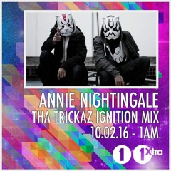 Tha Trickaz - BBC 1xtra Ignition Guest Mix