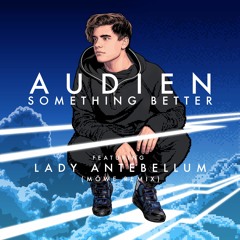 Audien - Something Better (MÖWE Extended Mix)