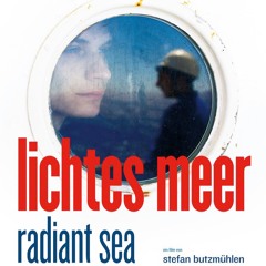 Lichtes Meer Soundtrack (Exerpt)