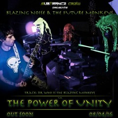 Blazing Noise & Future Monkeys - Dr Who Is The Blazing Monkey?