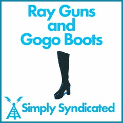 Ray Guns and Gogo Boots Ep. 6 - Logan's Run
