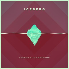 ICEBERG - LESKOR X CLARKTRUMP