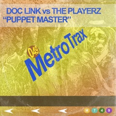 Doc Link vs The Playerz - Puppet Master (Dj Romain Mix)