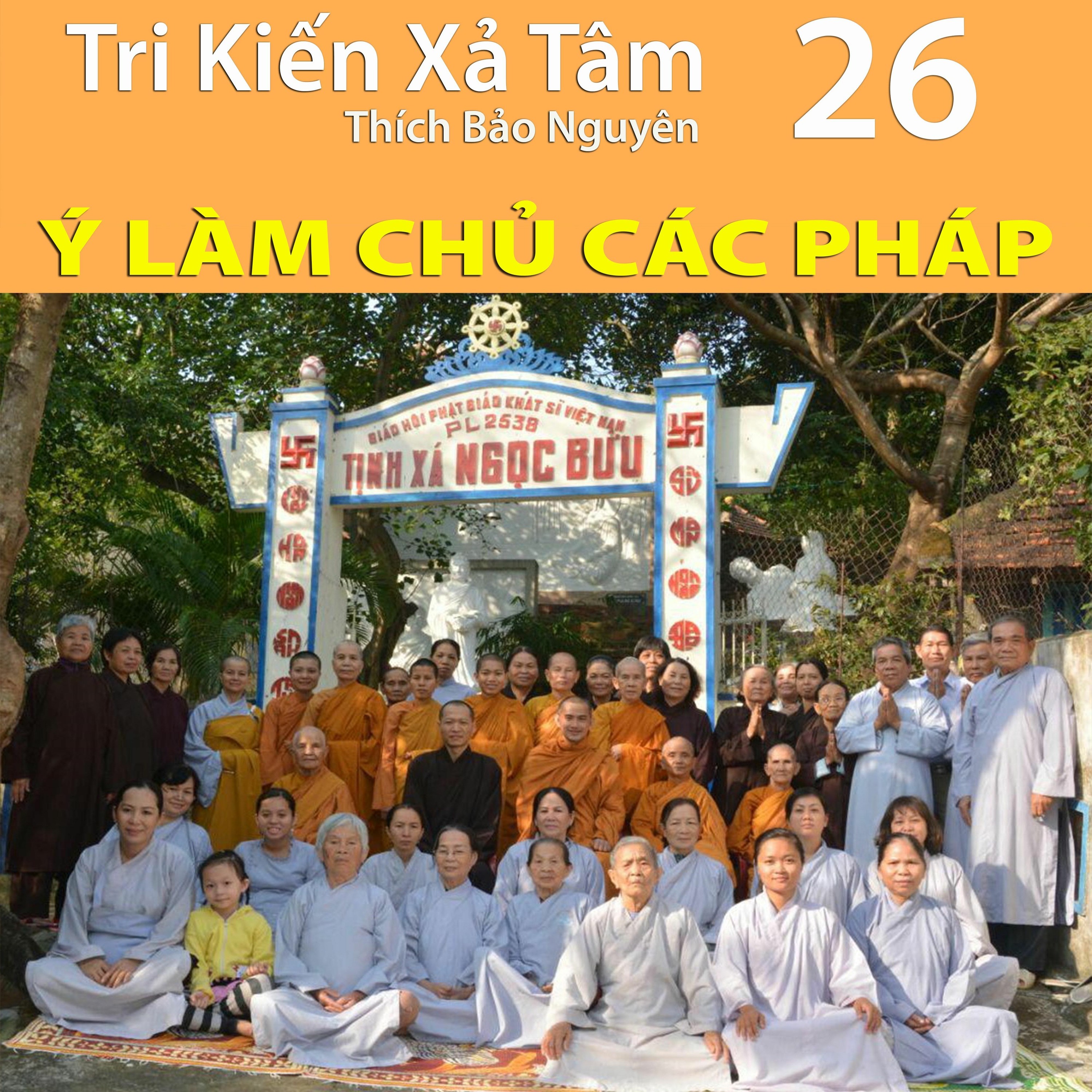 Ý Làm Chủ Các Pháp episode artwork