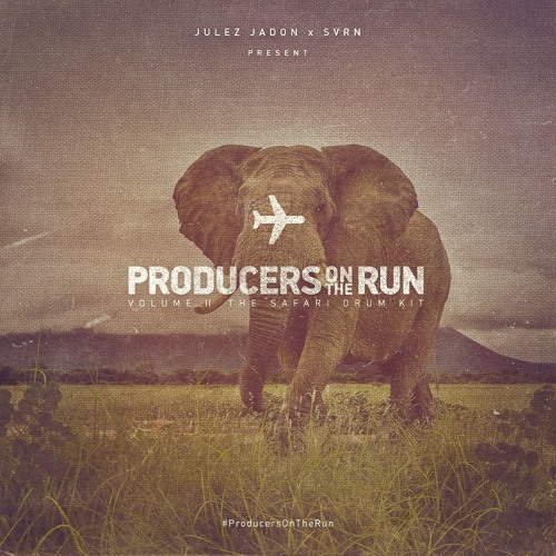 Julez Jadon ProducersOnTheRun Vol II The Safari Drum Kit WAV-FLARE
