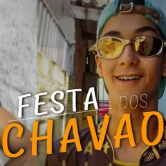 MC Mazza - Festa Dos Chavão ( DJ LD )
