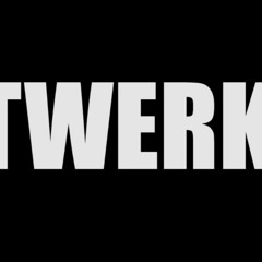 TWERK IT Ft - Bleszt ( LilC4 Remix ) @itslilc4