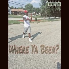 Where You Been by Djb