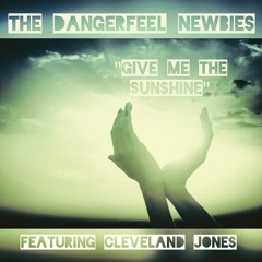 Give Me the Sunshine featuring Cleveland Jones