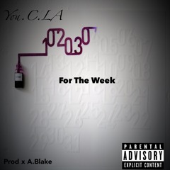 For The Week Prod X A.Blake
