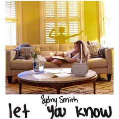 Let You Know [prod. Noelz Vedere]