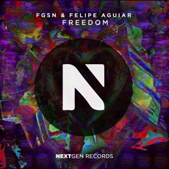 FGSN & Felipe Aguiar - Freedom (Preview)