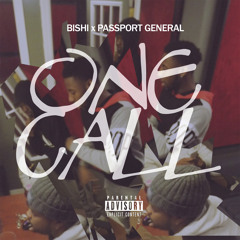 Bishi X Passport General - One Call