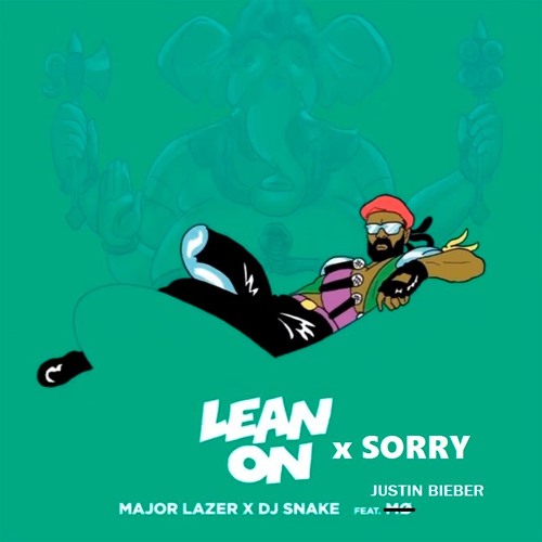 Stream Sorry & Lean On (Bust-R Mashup) - FREE DOWNLOAD - #5.